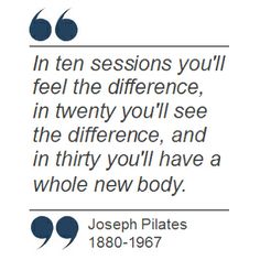 Joseph Pilates Quote